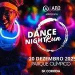 Dance Night Run: A Corrida Imperdível no Parque Olímpico