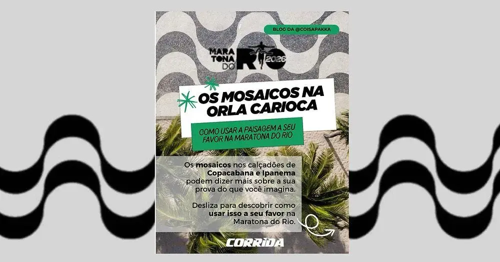 Mosaicos da orla do Rio: como eles ajudam na Maratona do Rio 2026